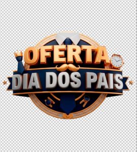 Selo 3D com a frase "Oferta Dia dos Pais" em dourado e prata, com gravata, relógio e fundo azul escuro.